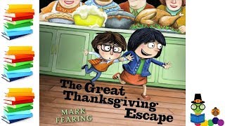 The Great Thanksgiving Escape  Kids Books Read Aloud [upl. by Claretta]