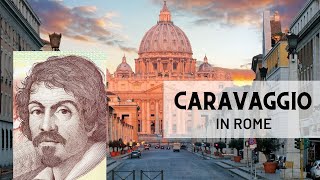 Caravaggio paintings in ROME A travel guide to find Caravaggio masterpieces in Rome [upl. by Kieran]