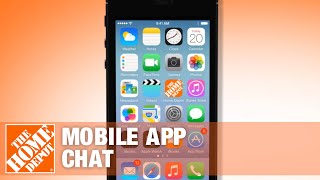 Chat  The Home Depot Mobile App [upl. by Eitsym]