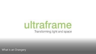 What is an Orangery  Orangery Design Ideas  Ultraframe [upl. by Anoli]