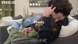 Prada sped up  Jass Manak  COLD HEART [upl. by Levi]