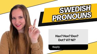 Swedish pronouns Examples in Swedish Study Swedish with me SFI [upl. by Iluj]