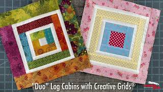 Creative Grids® 10quot Log Cabin Duo  quotDuoquot Block Tutorial [upl. by Anitnahs]