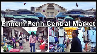 Walking through Phnom Penh Central Market Phsar Thmei Cambodia [upl. by Aivlys]