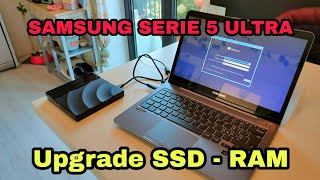 SAMSUNG SERIE 5 ULTRA  upgrade SSD  RAM [upl. by Htez]