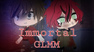 Immortal  Gacha Life  GLMM 💙 Read pinned comment  200k sub special [upl. by Bohlin]