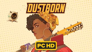 Dustborn Gameplay  First 30 Mins PC HD [upl. by Hoffert255]