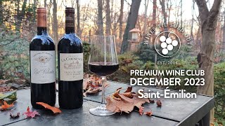 Premium Wine Club December 2023 SaintÉmilion [upl. by Sartin164]