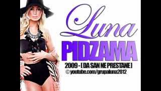 LUNA  Pidzama  Audio 2009 [upl. by Dunton]