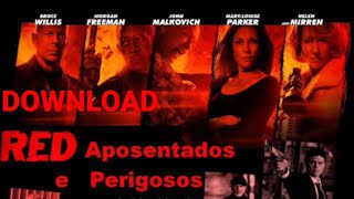 Red  Aposentados e Perigosos Download [upl. by Dnomsad]