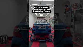 BODYKIT GEAR UP BEZZA VERSION 2 HARGA PALING RAHMAH  KASI ROGER AKU KALAU NAK PASANG [upl. by Sarat]