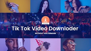 TikTok Video Downloader Without Watermark [upl. by Sinaj]