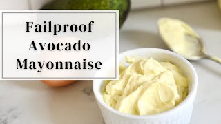 Avocado Mayonnaise [upl. by Amory899]