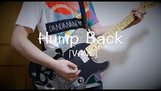 Hump Back  VANS【弾いてみた】 [upl. by Nahtam]