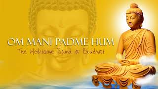 OM MANI PADME HUM OFFICIAL VERSION [upl. by Parrie]