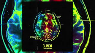 Blanco ft 163Margs  Brilliant Mind III Official Artwork Video [upl. by Jorin]