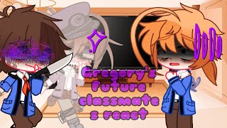 Gregory’s Future Classmates React to his Past READ DESCRIPTIONFNAF GCMY AU [upl. by Demy]