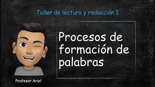 Procesos de formación de palabras [upl. by Chandal]