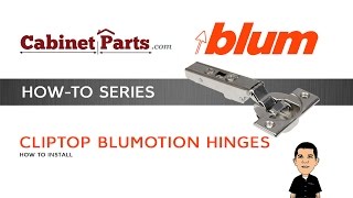 How to Install and Adjust a Blum Cliptop 110 degree Blumotion Hinge  Cabinetpartscom [upl. by Llehsyt]