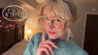 asmr guessing SUPER specific things about you [upl. by Beatrisa411]