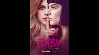 Baby Netflix  Original Soundtrack  Bad Choices [upl. by Burack]