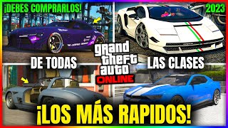 GTA5 Online 2023  Los COCHES MÁS RAPIDOS de CADA CLASE ¡DEBES COMPRARLOS Top GTA5 Online  Mystic [upl. by Norvol]