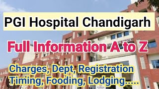 PGI Chandigarh Hospital AZ  PGIMER Hospital Chandigarh Full Information [upl. by Knuth]