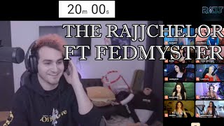 THE RAJJCHELOR FT FEDMYSTER amp 10 GIRLS [upl. by Epilihp]