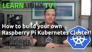 How to build your own Raspberry Pi Kubernetes Cluster [upl. by Enyaj]