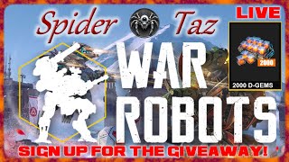 ✨💎Live War Robots Gameplay 2000 DGem Giveaway Sign Up💎✨ [upl. by Pepper]