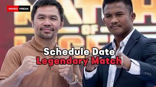 Schedule Date Pacquiao vs Buakaw [upl. by Lacy941]