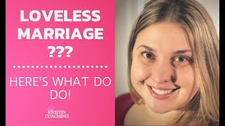 Loveless Marriage  5 Tips To Survive It [upl. by Ahsieni398]