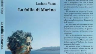 Pubblicizza il tuo libro  La follia di Marinaquot  il libro di Luciano Vasta [upl. by Gnehc876]