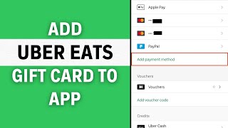 How to Add Uber Eats Gift Card to App Full Guide [upl. by Eekcaj]