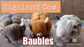 Needle Felted Highland Cow Baubles  Simple and Easy  Beginner Project  Needle Felted Animals [upl. by Marven]