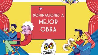 Nominadas a Mejor Obra de los Premios del Público Cartelera de Teatro 2024 [upl. by Larine]