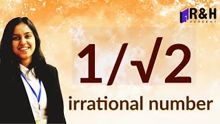 Prove that 1 by root 2 is irrational  Ex 13 class 10 [upl. by Etteoj]