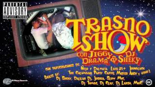 Jiggy Drama Ft Dalmata ampLuGi 21  Sin Pelos En La Lengua TrasnoShow Mixtape [upl. by Ailin739]