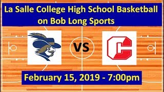 La Salle College High School vs Archbishop Carroll Basketball  PCL Quarterfinals 2152019 [upl. by Donna]