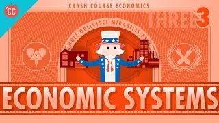 Economic Systems and Macroeconomics Crash Course Economics 3 [upl. by Hike743]