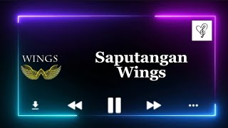 Saputangan  Wings [upl. by Ilyk]