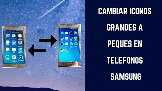 Como Cambiar el Tamaño delos Iconos en Samsung [upl. by Emelda95]