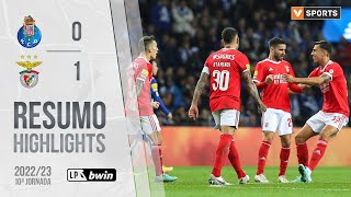 Highlights  Resumo FC Porto 01 Benfica Liga 2223 10 [upl. by Braeunig830]