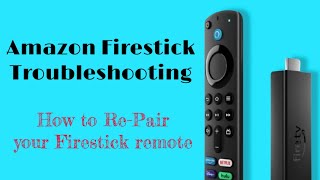 Firestick Troubleshooting Series  How to repair your firestick remote control [upl. by Yuu]