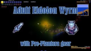 PrePlantera Adult Eidolon Wyrm kill Terraria Calamity Mod [upl. by Eadrahs]