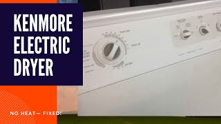 ✨ KENMORE ELECTRIC DRYER Won’t Heat Up  EASY FIX ✨ [upl. by Onibas306]