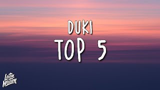 DUKI  TOP 5 LyricsLetra [upl. by Dougherty]