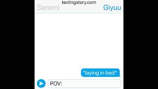 Sanegiyuu Texting Story  Part 8  Sus 😏 [upl. by Threlkeld325]