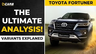 Toyota Fortuner amp Legender Variants Explained  Petrol amp Diesel  The Ultimate Analysis  April 2021 [upl. by Eulau83]