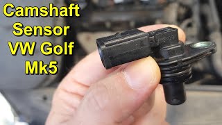 Camshaft Position Sensor  Volkswagen Golf Mk5 [upl. by Linkoski]